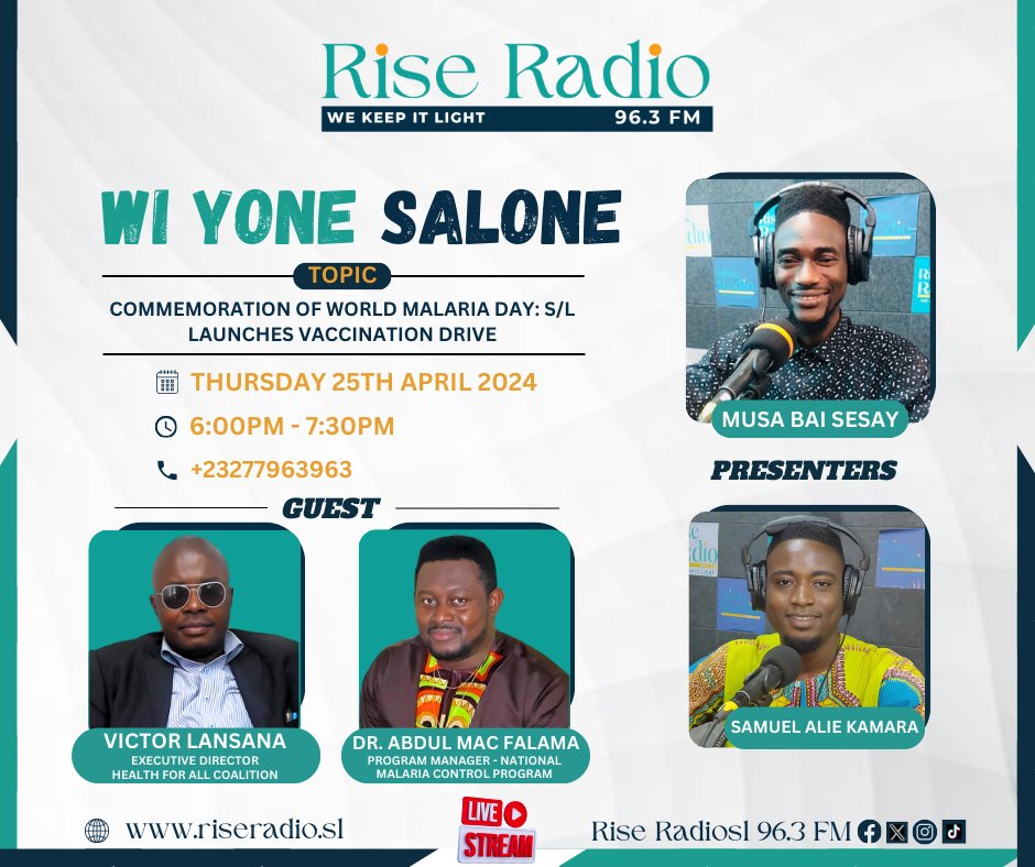 Join us today at 6pm on #WiYoneSalone as we commemorate #WorldMalariaDay as #SierraLeone launches #vaccinationdrive. Don`t miss out!
@asmaakjames @mariamajbah9
#wiyonesalone #riseradiosl
