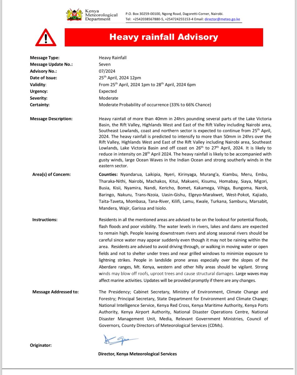 The Kenya Meteorological Department has a issued a heavy rainfall advisory.

Residents in the mentioned areas are urged to remain vigilant for possible floods and flash floods.