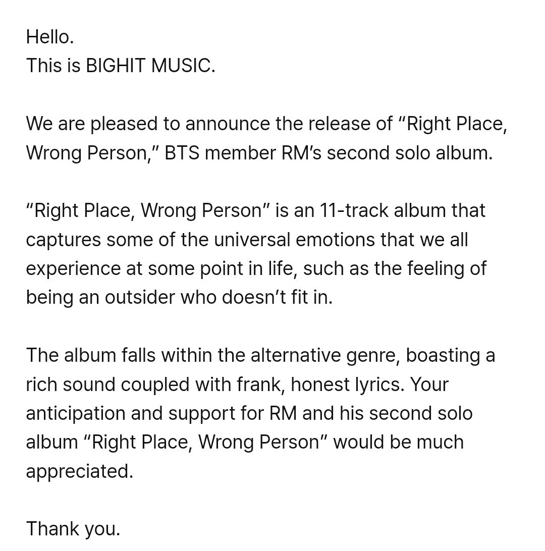 “Right Place, Wrong Person is an 11-track album that captures some of the universal emotions that we all experience at some point in life, such as the feeling of being an outsider who doesn’t fit it.” #RightPlaceWrongPerson #RM
