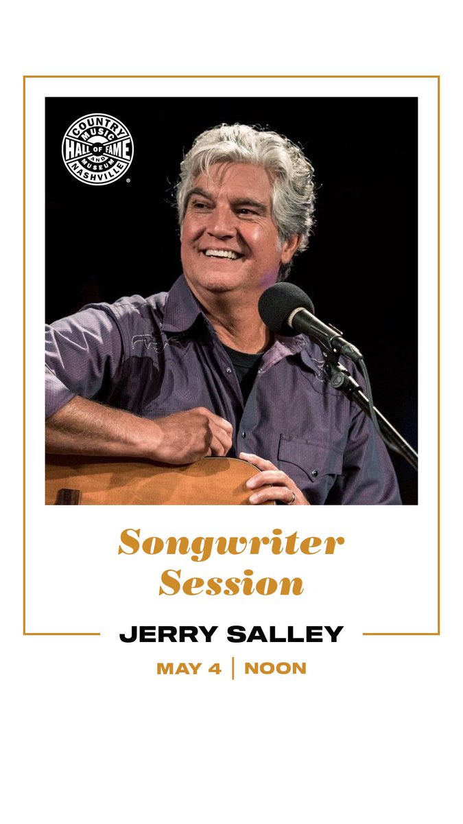 Saturday, May 4 at noon, I’m joining the @countrymusichof for a Songwriter Session in the Ford Theater where I’ll play a few songs and talk about songwriting.   Join me there! Learn more athttps://www.countrymusichalloffame.org/calendar/songwriter-session-jerry-salley-2