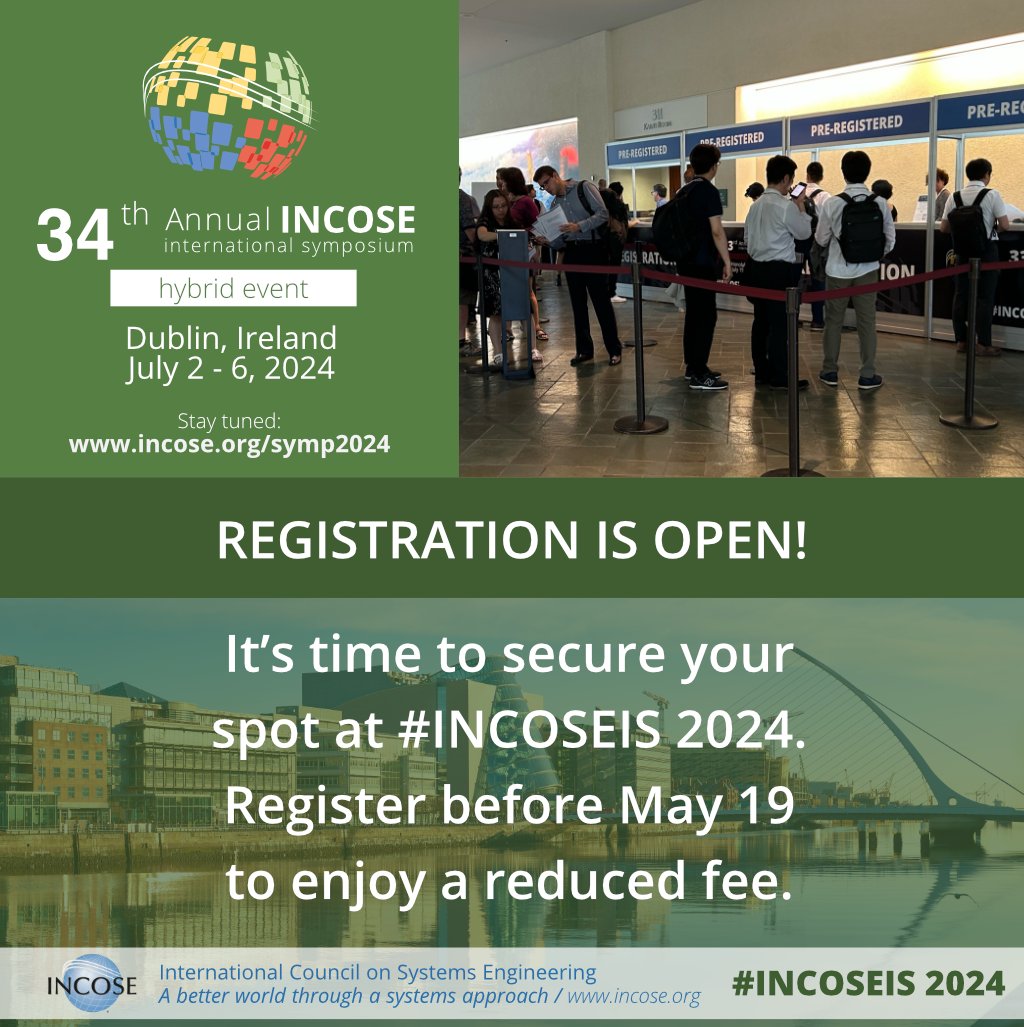 🙌🏼 Register now for participation at #INCOSEIS to enjoy a discount!
🌐Prepare to join #SystemsEngineers from around the globe in ☘️Dublin 🗓️2-6 July  ➡️Sign up: bit.ly/3WkL0Rj   
#INCOSE #SystemsEngineering