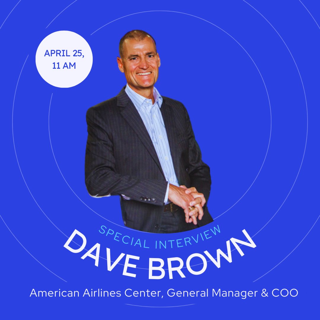 '...part of my job is to hire really good people and keep them motivated' - Mr. Dave Brown, COO and General Manger of The American Airlines Center #KSBMWeLive #StudentLedPodcast #StudentEmpowerment