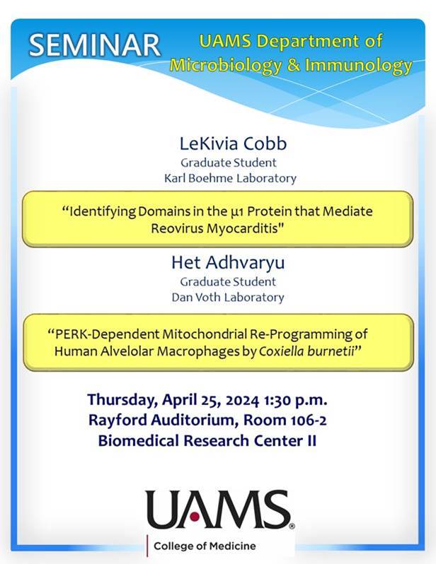 UAMS Microbiology & Immunology (@uamsmicroimmuno) on Twitter photo Our student seminar will have LeKivia from the Boehme lab <a href="/KarlB1117/">Karl Boehme</a> and Het <a href="/hetyboi/">Het Adhvaryu</a> from the Voth lab <a href="/votheroski/">Dan Voth</a> presenting their research today at 1:30PM! Our student seminar will have LeKivia from the Boehme lab <a href="/KarlB1117/">Karl Boehme</a> and Het <a href="/hetyboi/">Het Adhvaryu</a> from the Voth lab <a href="/votheroski/">Dan Voth</a> presenting their research today at 1:30PM!