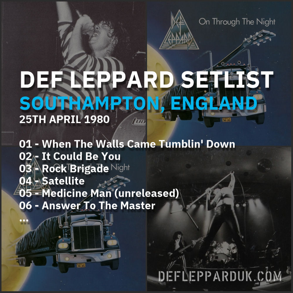 #DefLeppard #Setlist for a show in
#Southampton ENGLAND 🇬🇧🏴󠁧󠁢󠁥󠁮󠁧󠁿 44 Years Ago on this day in 1980

01 - When The Walls Came Tumblin' Down
02 - It Could Be You
03 - Rock Brigade...

#PeteWillis #SteveClark #nwobm #joeelliott #ricksavage #rickallen
deflepparduk.com/1980southampto…