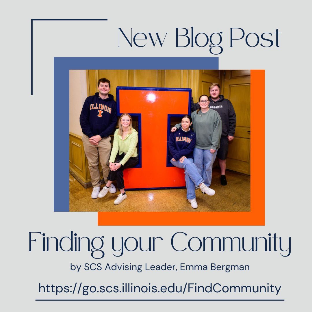 New Blog Post Alert! SCS Advising Leader, Emma Bergman, shares tips and information to Finding Your Community at UIUC. Read the blog post to learn more! buff.ly/4aQMMxO