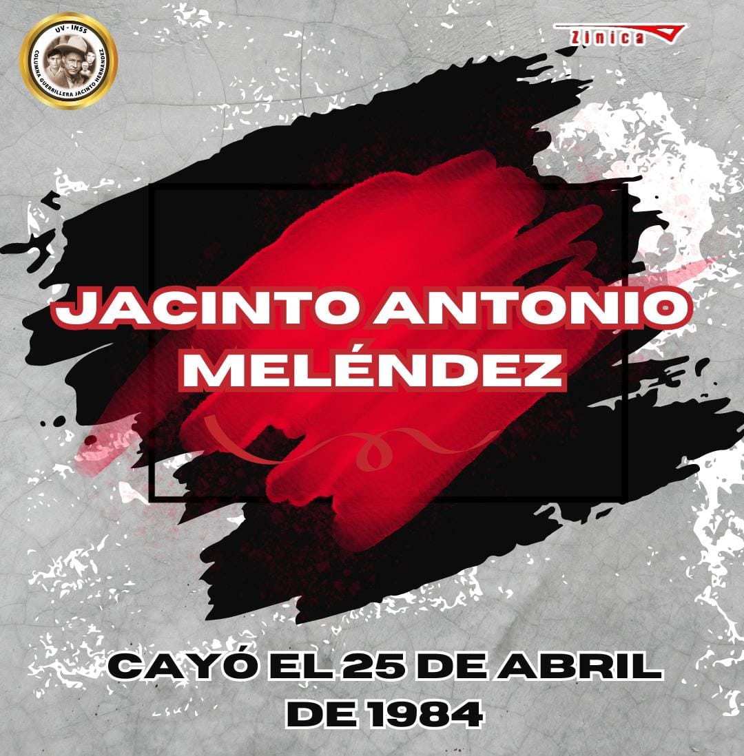 #Nicaragua|#UVINSS 
HISTORIA 
El 25 de abril de 1984 murió el compañero Jacinto Antonio Meléndez en Corinto, era originario del municipio de La Paz Centro 
¡Honor y gloria a nuestros héroes!

#4519LaPatriaLaRevolución 
#ManaguaSandinista