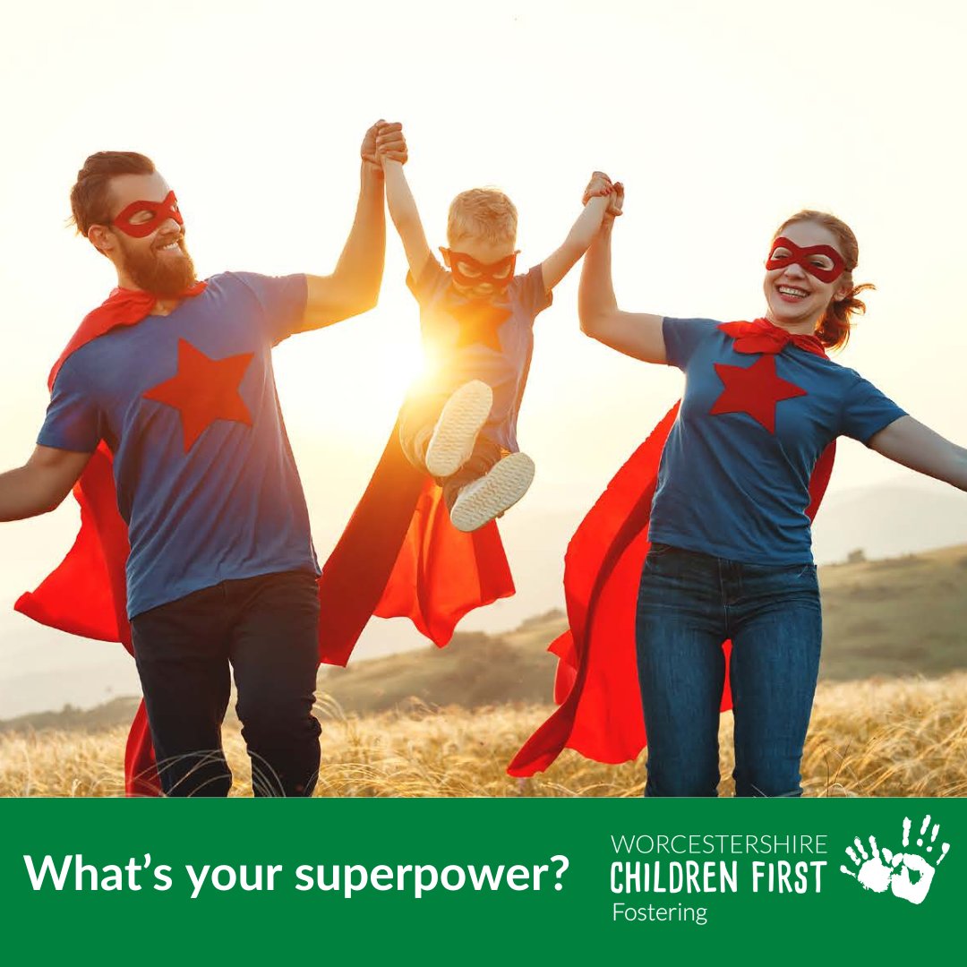Become a superhero and make a difference to a child’s life by fostering. Contact us to find out more about how you can be a superhero. We’re on hand to guide you every step of the way with training and generous allowances. 0800 028 2158 worcestershire.gov.uk/fostering