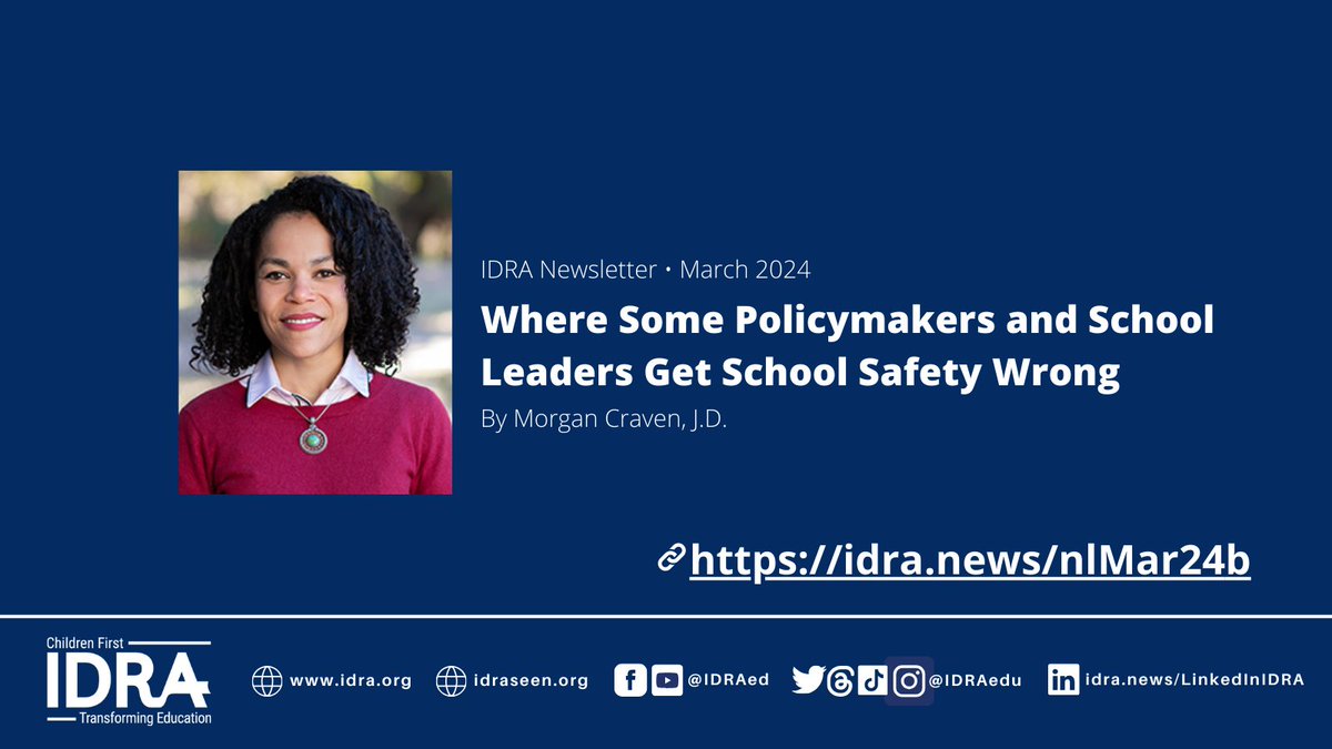 🚨 Check out Morgan Craven, J.D.'s latest article in IDRA's newsletter, addressing vital aspects of school safety! 🏫 Gain valuable insights & actionable strategies to ensure our schools are safe environments for all: [idra.news/nlMar24b] #SchoolSafety #Education #IDRA 📚✨