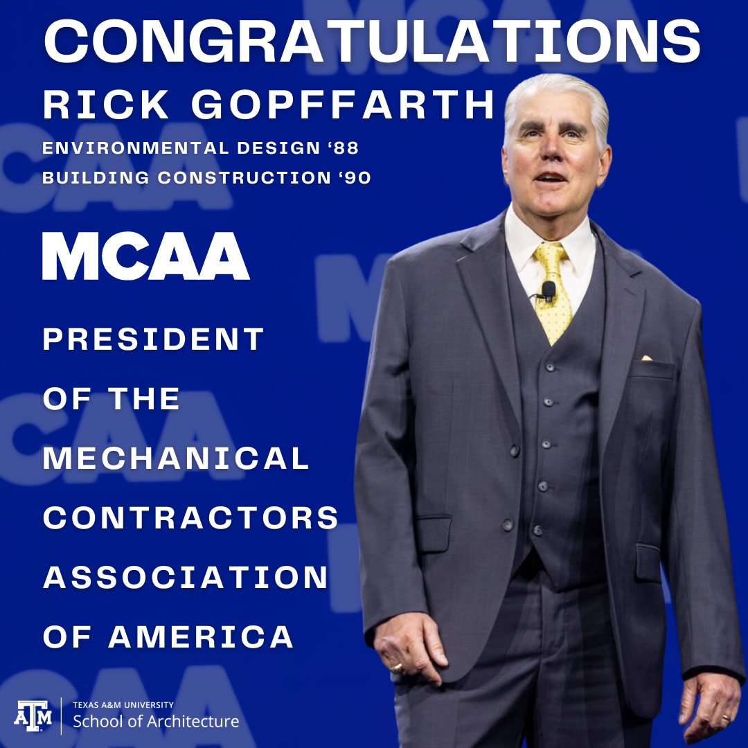 Rick Gopffarth, Environmental Design ‘88 and Building Construction ‘90, was appointed President of the Mechanical Contractors Association of America (MCAA), a highly respected honor in the mechanical contracting industry. Read more on the designation at tx.ag/MCAA.