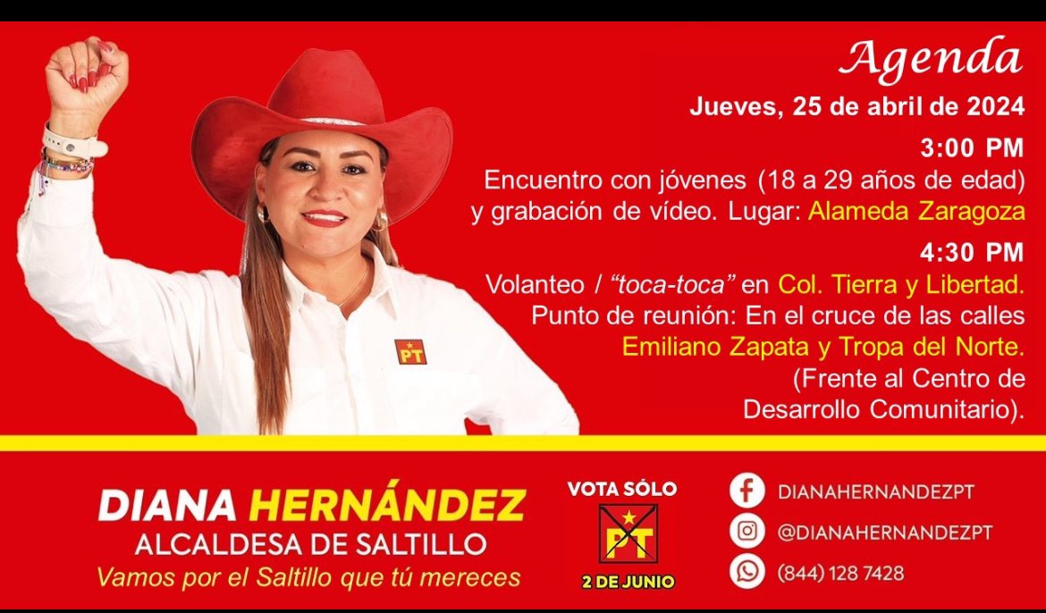 #Saltillo #Coahuila #Monclova #Torreon #Acuña #PiedrasNegras #Mexico 

DIANA HERNÁNDEZ 
CANDIDATA A LA ALCALDÍA DE SALTILLO POR EL PARTIDO DEL TRABAJO 

TE INVITA HOY JUEVES 25 DE ABRIL A LAS 3PM 
AL ENCUENTRO CON JÓVENES 
(18 A 29 AÑOS) Y GRABACIÓN DE VIDEO
LUGAR: ALAMEDA…