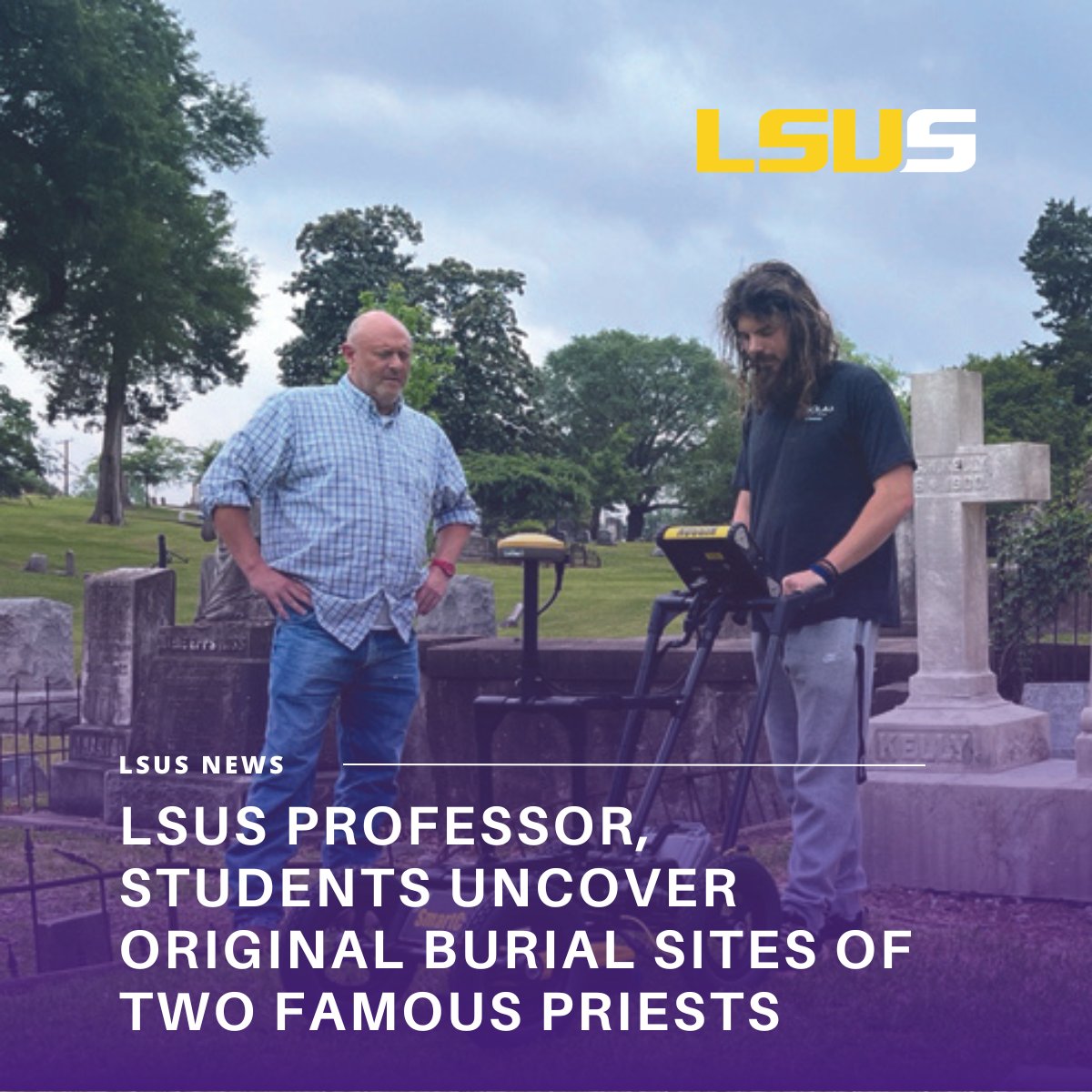 LSUS history professor Dr. Cheryl White, along with LSUS student interns and the Spring Street Museum, discovered the original burial sites of two heroic Catholic priests who made an impact on Shreveport during 1873 Yellow Fever Epidemic. 📰 bit.ly/3vVkfIm