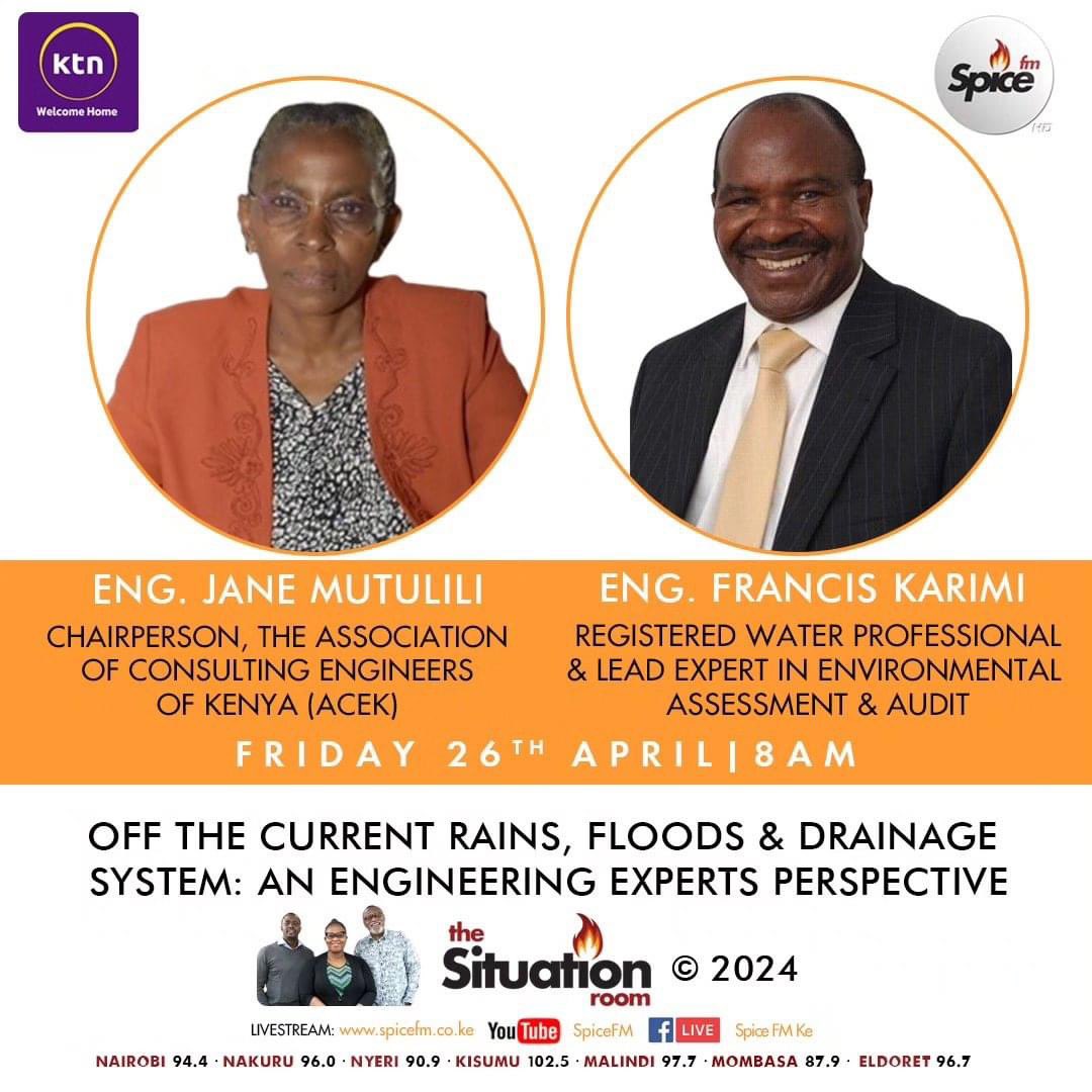 Join Eng. @janemutulili , Chairperson, @ACEK1968 & Eng. Francis Karimi for a discussion on the current floods & its impact on drainage systems in Kenya @SakajaJohnson @SpiceFMKE @Noitech_ltd @HManyora @NairobiCounty1 @KenyaGovernors