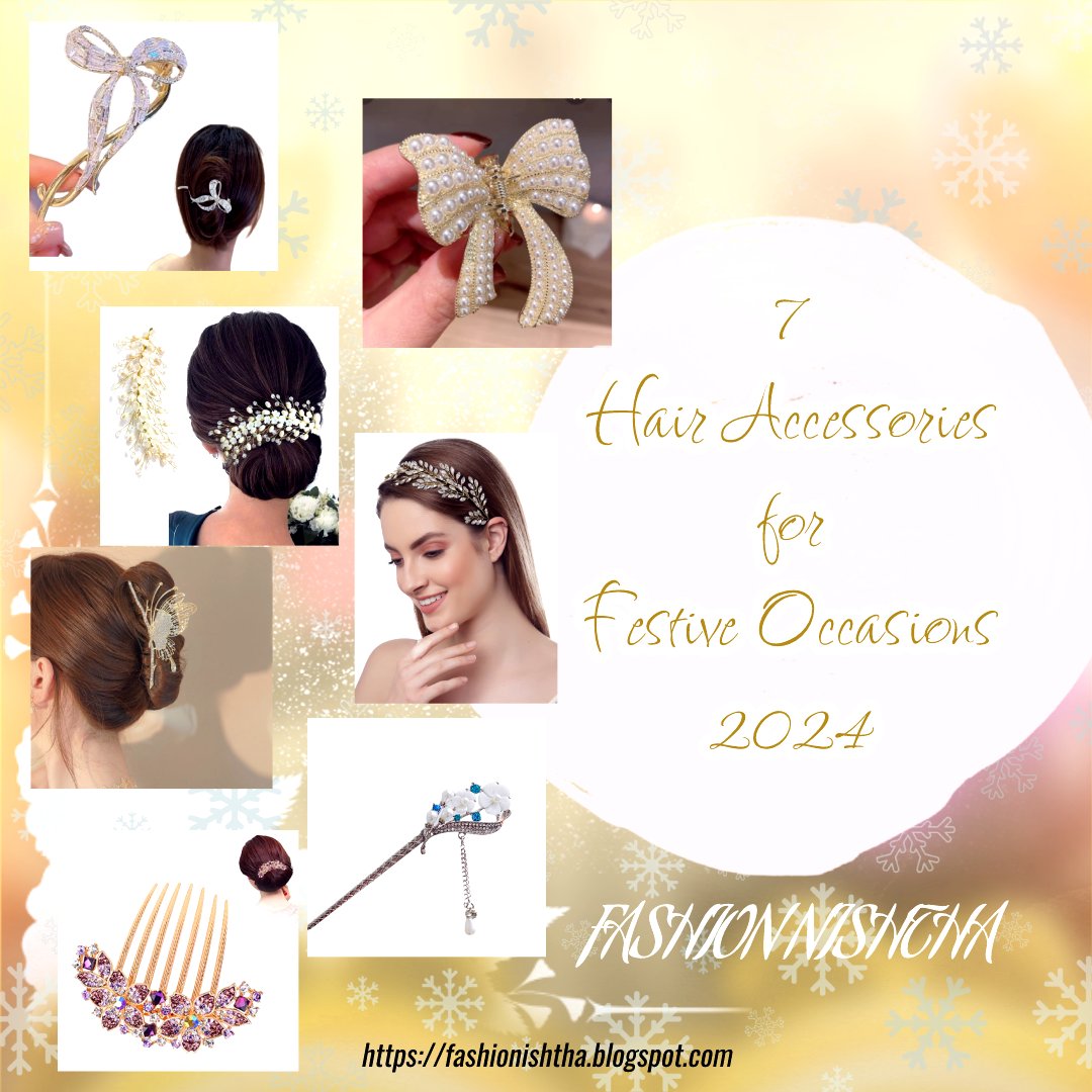 7 Hair Accessories for Festive Occasions 2024
fashionishtha.blogspot.com/2024/04/7-hair…

#hairvine #jewelry #jewellery
#bridalhair #bridalbun
#hairstyling
#hairaccessories #bridaljewelry
#bridalaccessories #bridalhairpins
#hairstyles #headbrands

#amazonfashion
#amazonfinds

#ad #CommissionsEarned