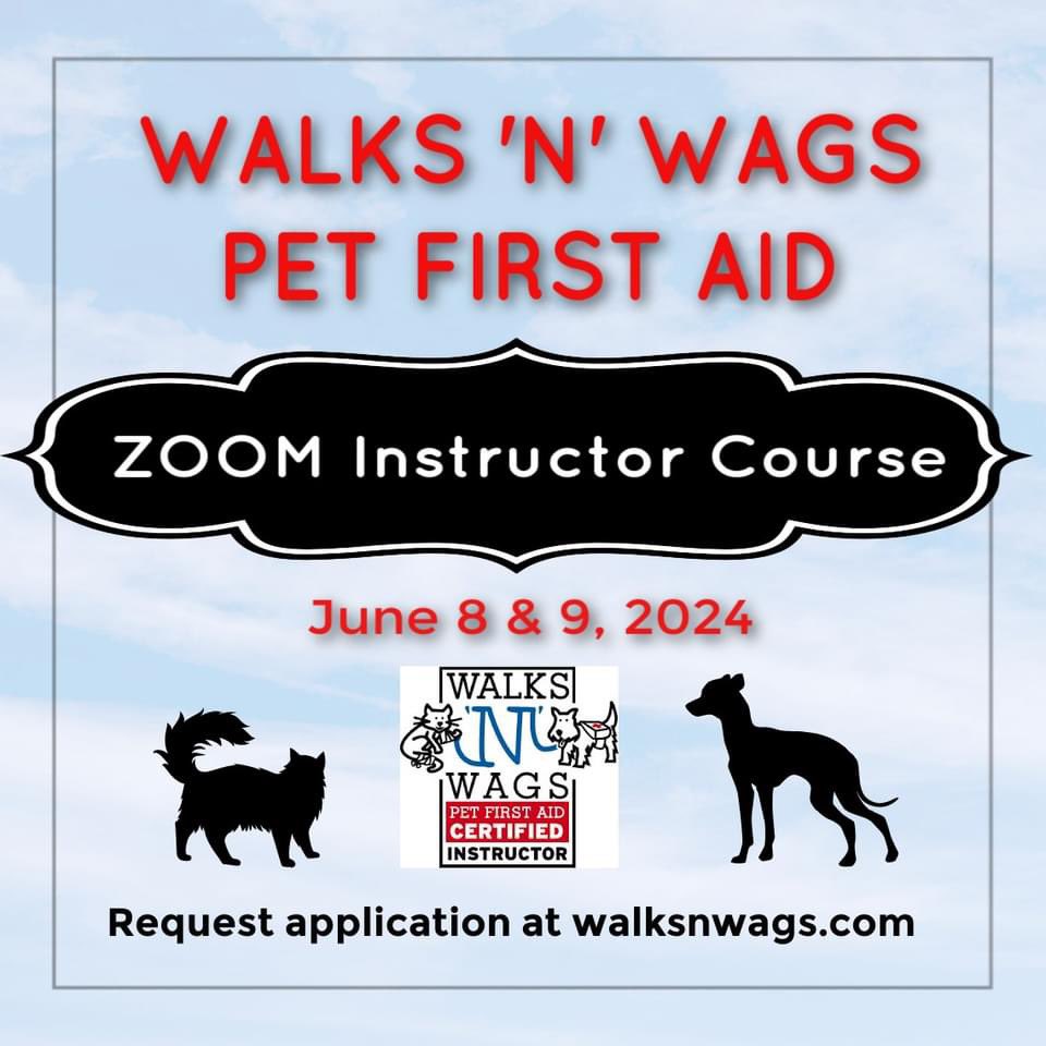 What better way to celebrate Pet First Aid Awareness Month than to apply into WNW's June 8 &amp; 9, 2024 Zoom-based instructor course.

Learn more about becoming a Walks ‘N’ Wags Pet First Aid Instructor via walksnwags.com/pet-first-aid-… and email us for application.

#petfirstaid