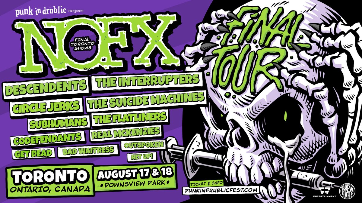 Punk in Drublic present the final NOFX Toronto shows feat special guests on Aug 17 & 18 at Downsview Park! Tickets on sale now @ punkindrublicfest.com or head over to Edge.ca to WIN your way in!

Enter: edge.ca/contest/94424/…

@F7Entertainment