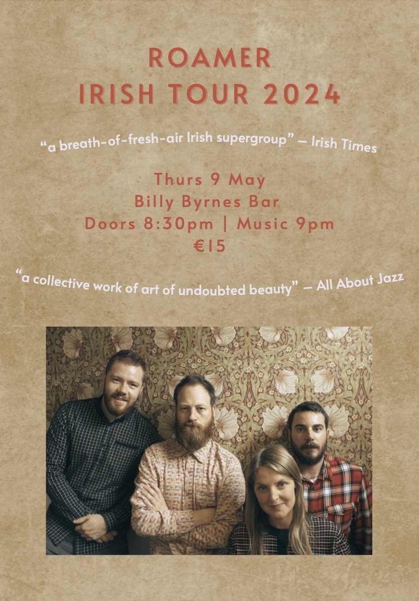 _mattjacobson's tweet photo. Roamer start a short Irish tour at @BillyByrnesbar #Kilkenny this day two weeks
https://t.co/KsuXY5oQav
@laurenkvoice #SimonJermyn #MatthewHalpin @kilkennymusic @kkGigGuide @jazzireland @journalofmusic @dcu_jazz @ImprovisedMusic @CMCIreland
#livemusic #jazz #ireland #poetry https://t.co/w8rlIXlrlL