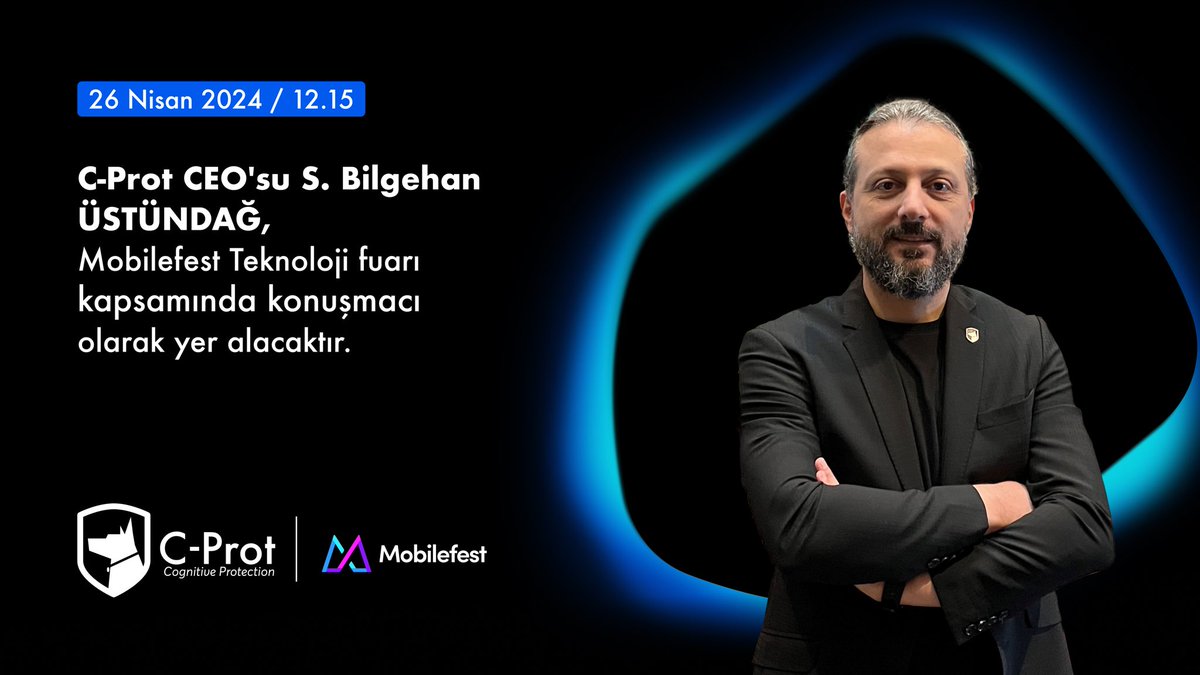C-Prot CEO’su S. Bilgehan Üstündağ, 25-27 Nisan 2024 tarihlerinde İstanbul Kongre Merkezi'nde gerçekleşecek Mobilefest Teknoloji Fuarı 'Cybersecurity Challenges in a Connected World: Safeguarding Networks and Data' paneli kapsamında konuşmacı olarak yer alacaktır.