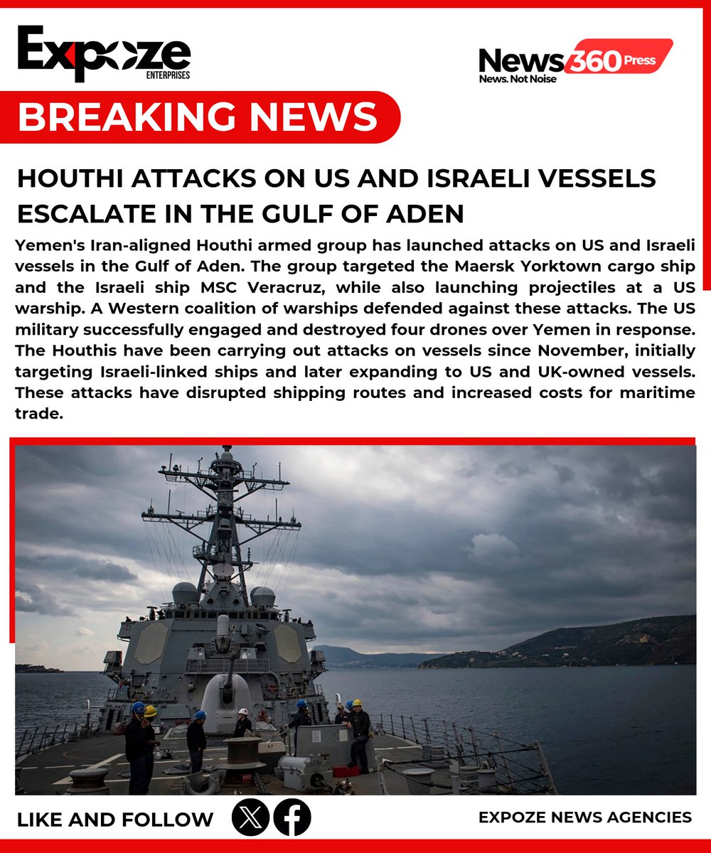 #BREAKING: Houthi Attacks on US and Israeli Vessels Escalate in the Gulf of Aden

#HouthiAttacks #news360 #expoze #USVessels #IsraeliVessels #GulfofAden #MaritimeSecurity #MiddleEastConflict #InternationalRelations #SecurityThreats #NavalIncidents #RegionalTensions #Geopolitics #
