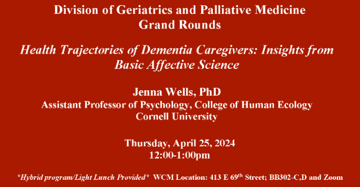 Today's Grand Rounds: Dr. <a href="/JennaLWells/">Jenna Wells</a> from <a href="/Cornell/">Cornell University</a> shares insights on "Health Trajectories of Dementia Caregivers" based on affective science research. #MedEd
