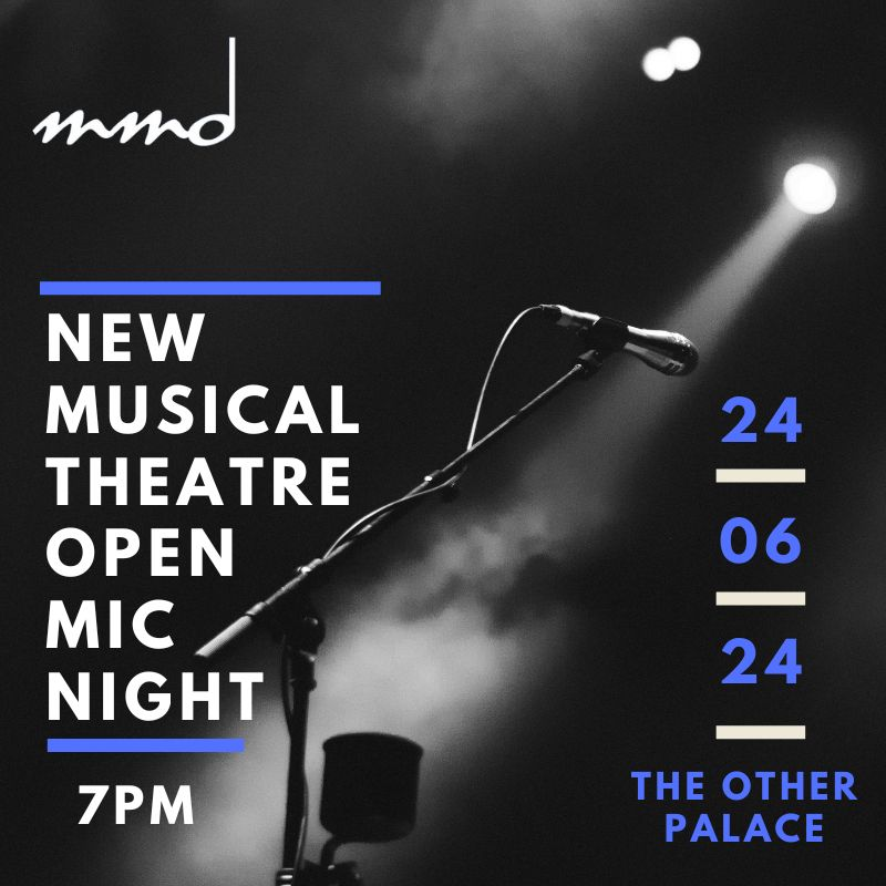 MMD is hosting another of its' renowned Open Mic nights on Monday 24 June at The Other Palace. Join us! #OpenMicNight mercurymusicals.com/event/open-mic…