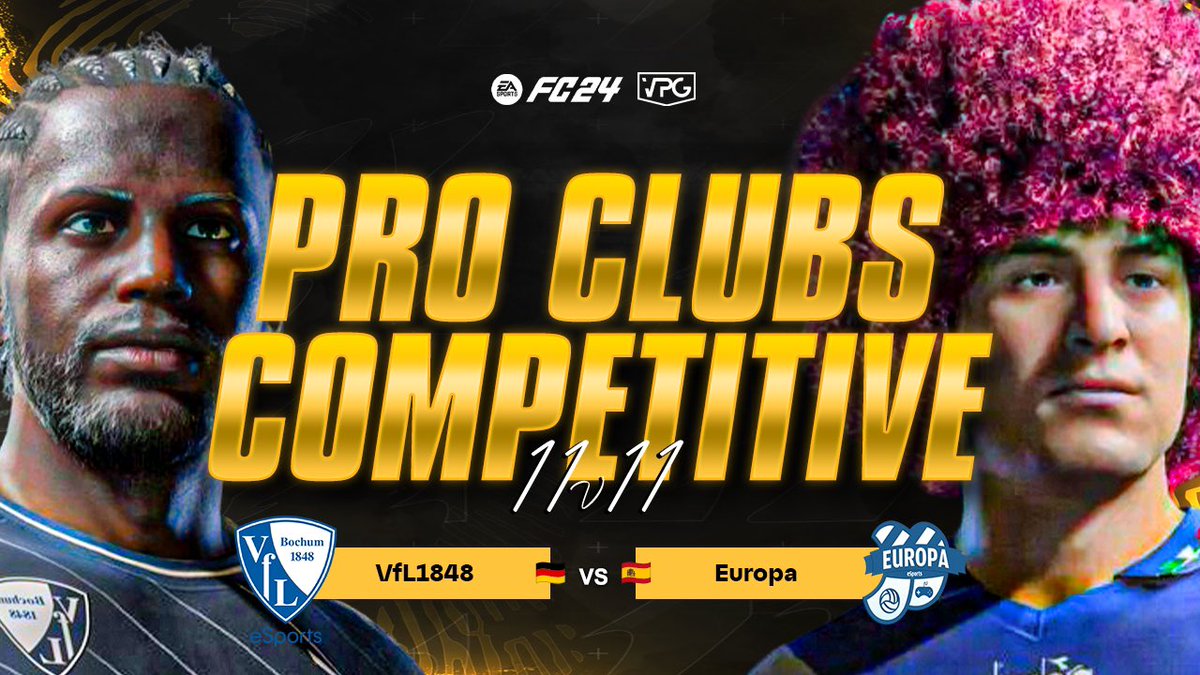 🔥 Competitive Pro Clubs 11v11 🏆 @VPGPremier ⚽️ @EASPORTSFC ℹ️ 21:15 UK Live 📺 🇩🇪 @VfL1848eSports 🇪🇸 @EuropaEsports 🎙️ Presented by @proclubs_weekly youtube.com/@Proclubsweekly 🦁 Let the games begin! 🇩🇪 VfL1848 @BullsmanXD @Cxsmo19 @Dreschke1 @abduuul_07…