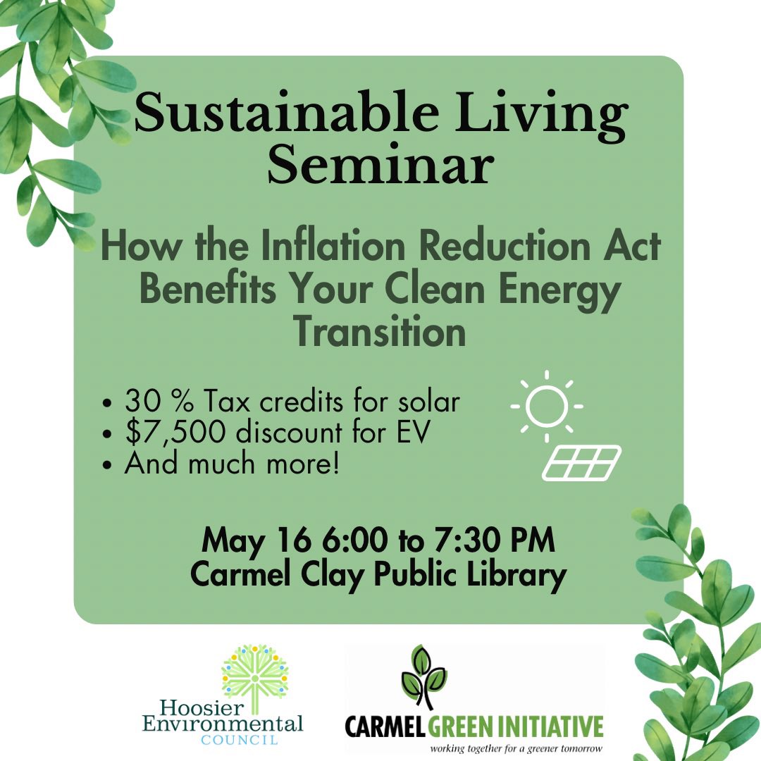 Join us May 16th at CCPL for a Sustainable Living Seminar about how the IRA can help you transition to clean energy! Hear from the @HEC_ED from 6 to 7:30 for details regarding these benefits!