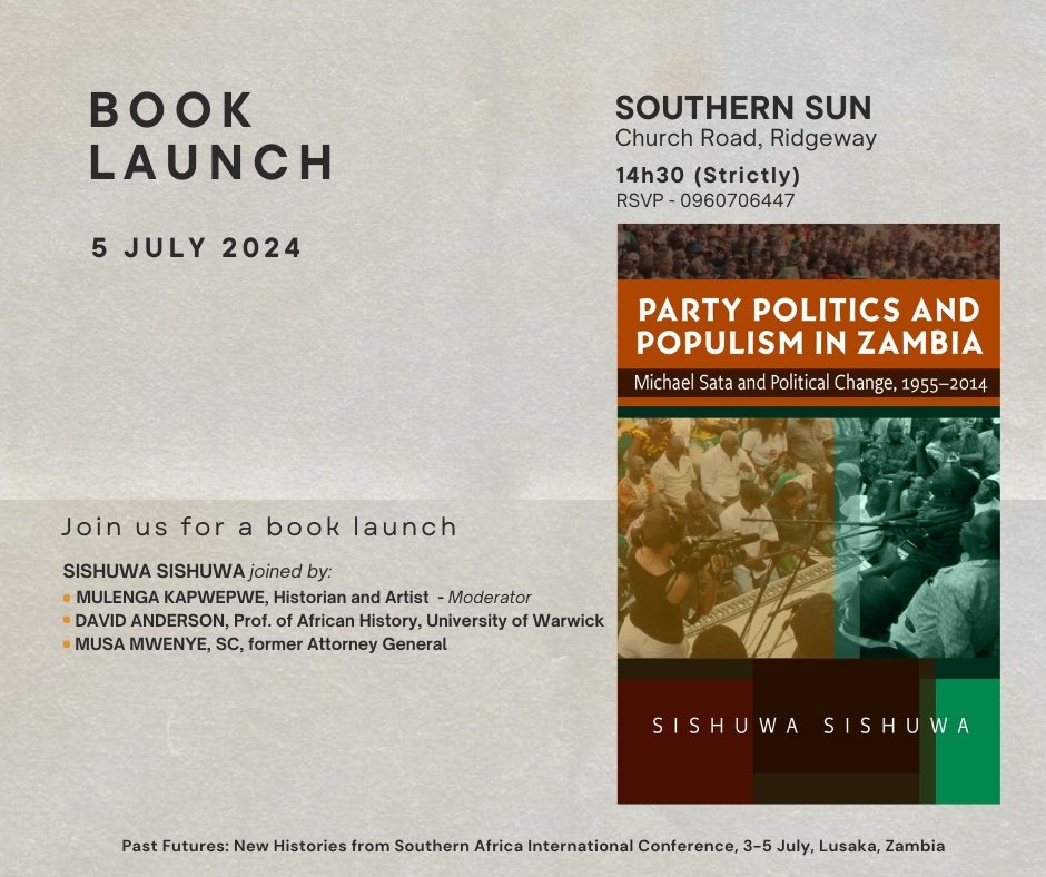 I am looking forward to moderating a distinguished panel of discusaants at the launch of @ssishuwa’s book: a political history of Zambia that cuts across time periods and discusses the country’s political changes through the life of Michael Sata and others.