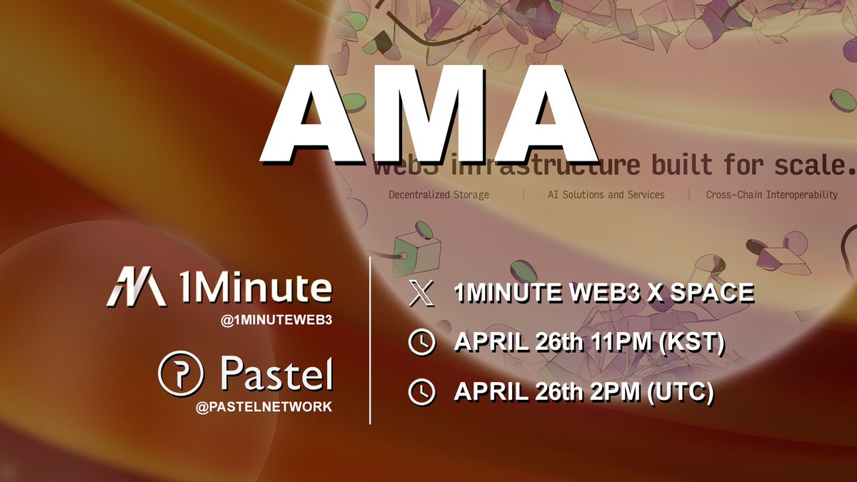 🎙️AMA Announcement🎙️ @1MinuteWeb3🤝@PastelNetwork ➡️Language : Korean&English ➡️Date : April 26th 2pm(UTC) ➡️Stage : 1Minute Web3 Xspace ⏰Set your reminders! twitter.com/i/spaces/1YpJk…