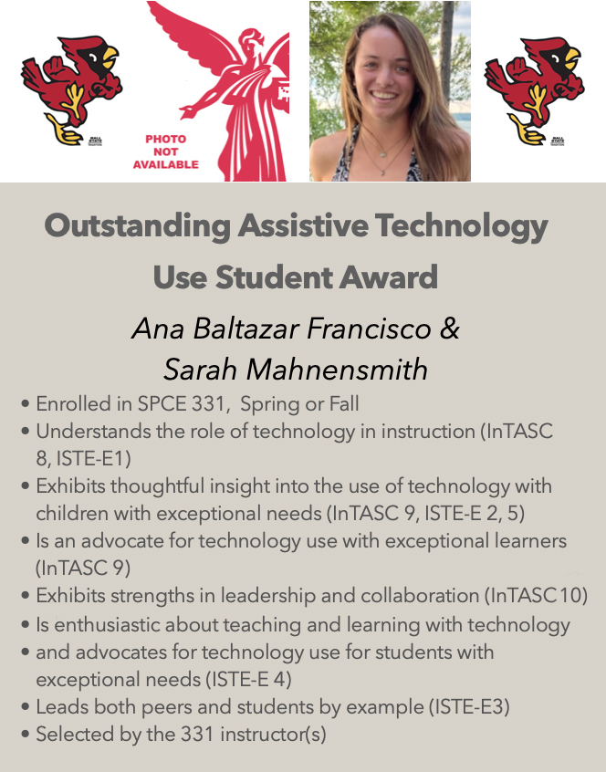 Congratulations to our Outstanding Assistive Technology Use Students - Ana Baltazar Francisco & Sarah Mahnensmith #WeFly #chirpchirp