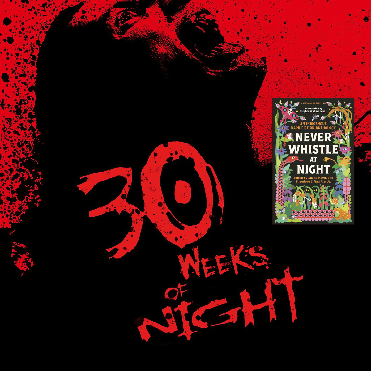 30 WEEKS OF NIGHT Never Whistle at Night has now been a national bestseller for 30 weeks in a row. We don't have words. Wow. It's overwhelming to witness the never-ending support from booksellers and readers! Thank you so much. NeverWhistleAtNight.com