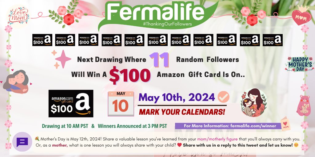 💐Mother's Day is Sunday, May 12th! MARK YOUR CALENDARS!✨Our next #ThankingOurFollowers drawing is May 10th! Reply to this post & let us know what is a lesson you've learned from a mom/motherly figure that you'll always carry on? MORE: fermalife.com/winner 💖 #MothersDay2024