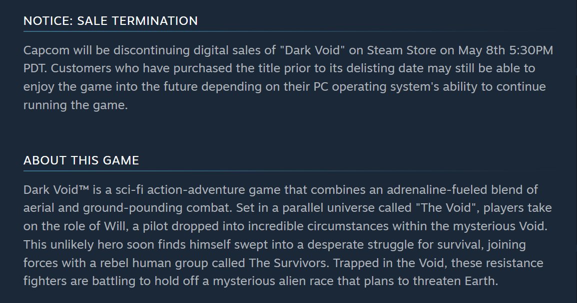 Capcom is delisting Dark Void, Dark Void Zero, and Flock! on May 8th, 5:30 PM PT according to the Steam pages. Dark Void $3.89 on Gamesplanet bit.ly/3OohrbF Flock! $2.39 bit.ly/4b5Vtoh #ad Dark Void Zero $3.04 on Steam bit.ly/49RDnET