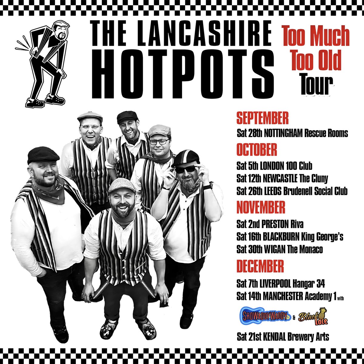 ON SALE NOW! Join us on our Too Much Too Old Tour! Tickets here >> thelancashirehotpots.net/events/ @rescuerooms @100clubLondon @thecluny @Nath_Brudenell @RivaShowbar @KingGeorgesHall @TheMonacoWigan @Hangar34Liver @MancAcademy @BACKendal