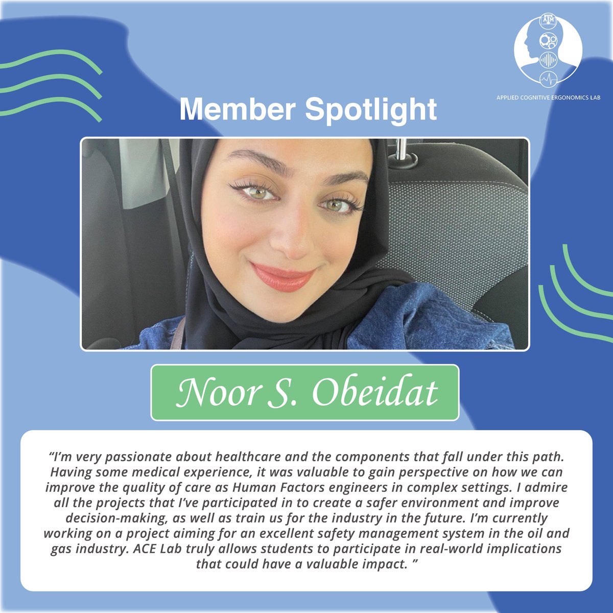 #StudentSpotlight Today, we're shining a light on our lab member, Noor! 🌟She is a master's student in the Dept. of Industrial and Systems Eng. at @TAMU. She works as a grad researcher at ACE Lab. #healthcare #SafetyManagement #oilandgas #humanfactors #IndustrialEngineering