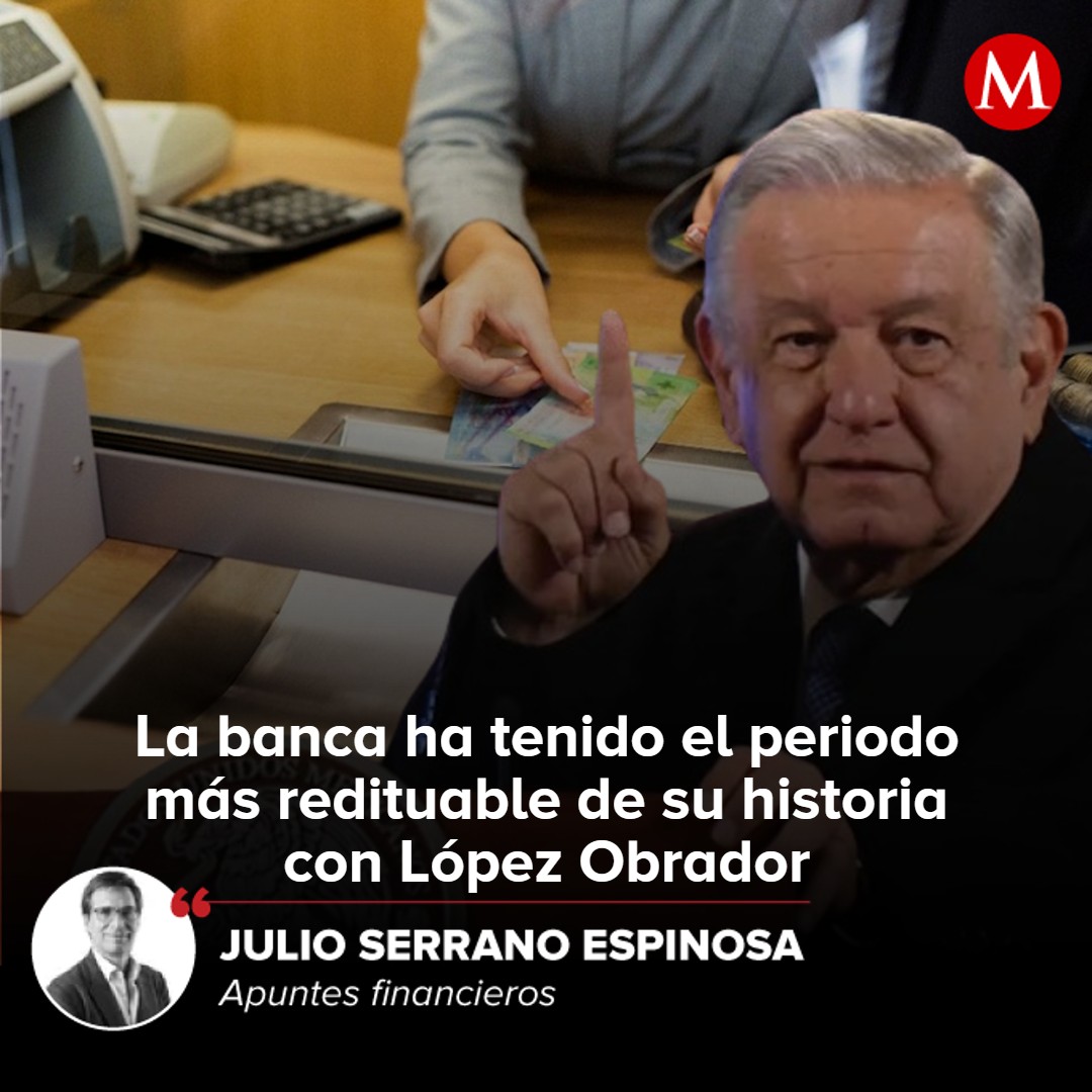 #ApuntesFinancieros | De ganar la 4T las próximas elecciones, los banqueros apuestan a que el romance continúe 🖊️ La columna de Julio Serrano Espinosa mile.io/3QixgTh