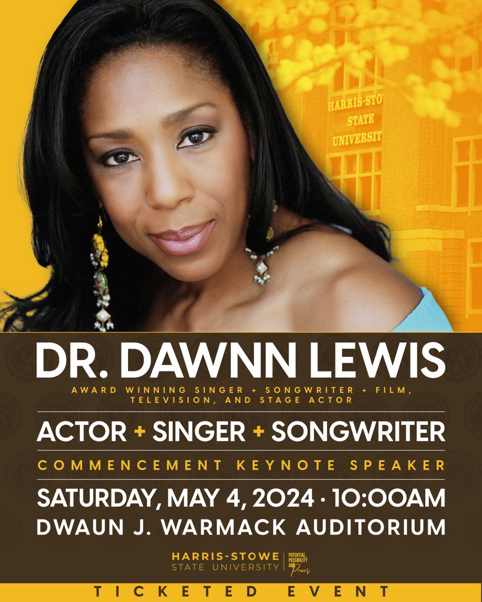 Harris-Stowe State University is pleased to announce our 2024 Commencement Keynote Speaker renowned actress, singer, and songwriter, Dr. Dawnn Lewis! Spring 2024 Commencement starts at 10 a.m. in the HGA Auditorium. For more information, visit hssu.edu/commencement.