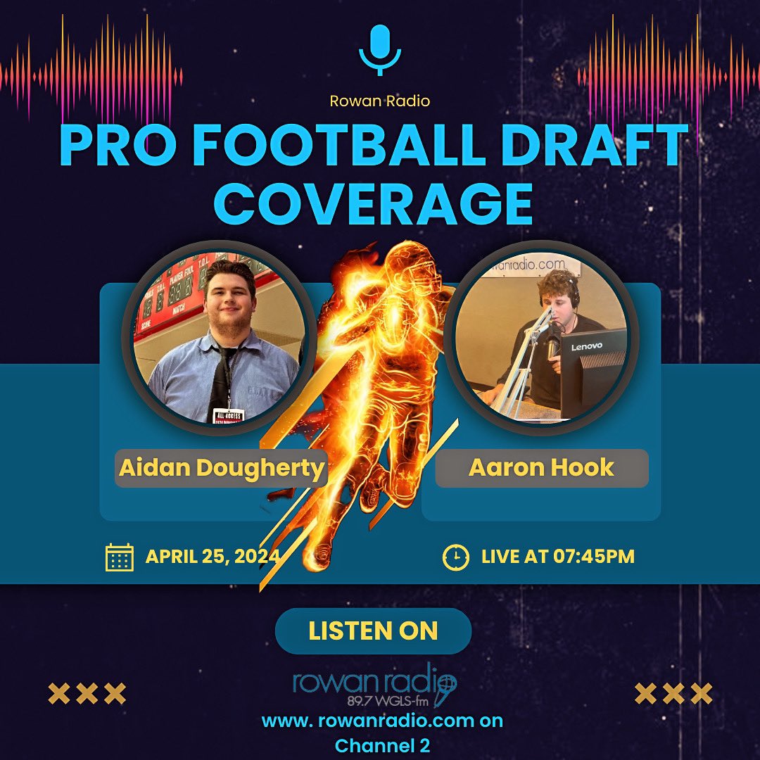 Join @AidanDoc_ and @aaronhook_ tonight on Rowan Radio Channel 2 for live National Football Draft Coverage! Tune in at rowanradio.com