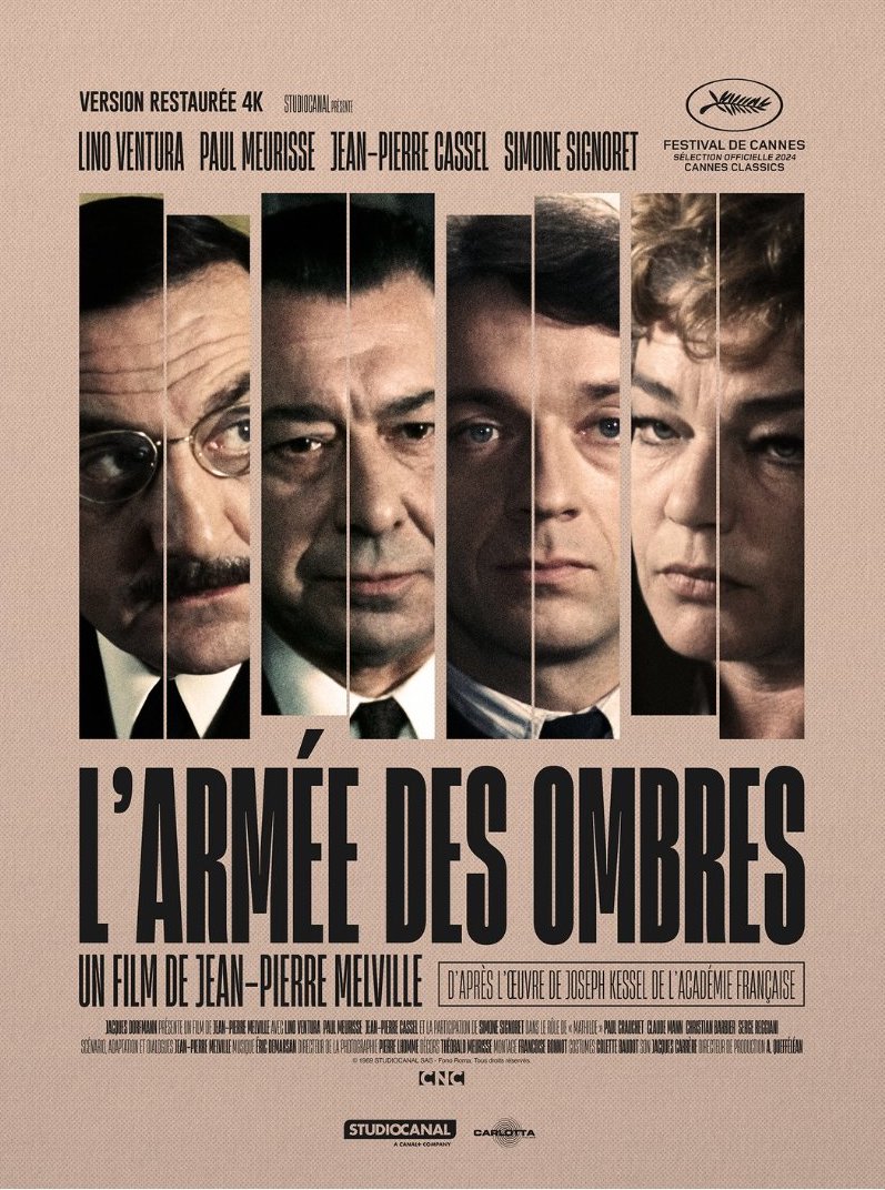 C'est tout chaud, l'affiche de ressortie de #LArmeeDesOmbres en version UHD 4K, au cinéma et en Blu-ray UHD le 5 juin prochain, par @StudiocanalFR. De plus, le film est sélectionné pour le Festival Cannes Classics !