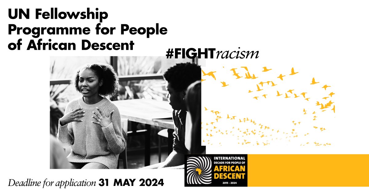 UNHumanRights's tweet photo. Call for Applications for People of #AfricanDescent from the diaspora! 🌍 

Join the 2024 Fellowship Programme for People of African descent to strengthen your skills to #FightRacism.

Apply here 👉 https://t.co/vhN8nuWcmC https://t.co/gOaTbtMcLi