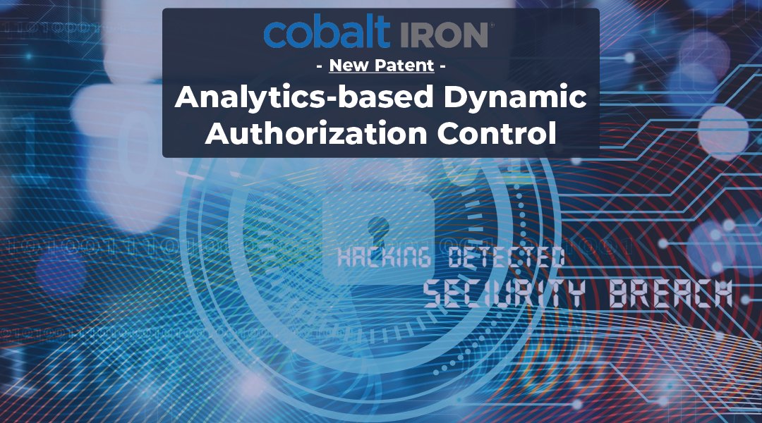 🔒 Dive into our latest press release to learn how Cobalt Iron's newly patented dynamic authorization control technology is reshaping data security. Stay ahead of evolving cyber threats with us! bit.ly/3WaYleD
#DataProtection #CyberSecurity #Innovation