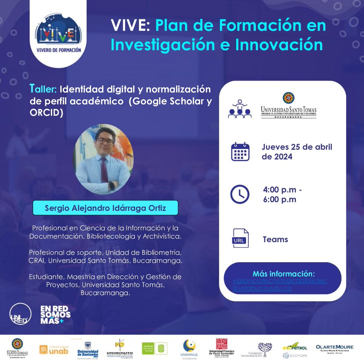 📢No te pierdas la actividad No. 14 de VIVE: Plan de Formación en Investigación e Innovación, sobre “Identidad digital y normalización de su perfil académico”. (Google scholar y ORCID)
🏫Organiza: @SANTOTOBGA 
📍 Conéctate de manera virtual: acortar.link/s05Lyv