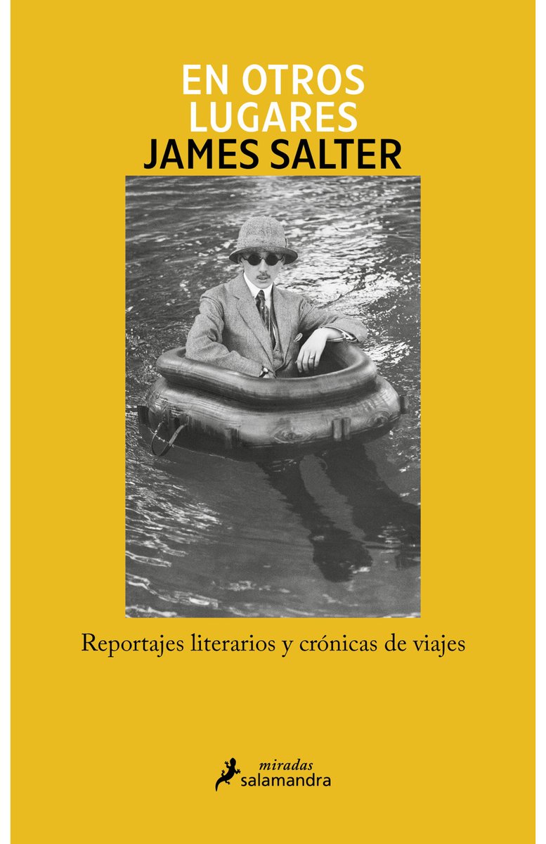 FRAGMENTOS, el Blog del escritor Ángel Silvelo Gabriel: JAMES SALTER, EN OTROS LUGARES: EL MUNDO EN LA PAL... angelsilvelo.blogspot.com/2024/04/james-… @SalamandraEd @Salter_Quotes