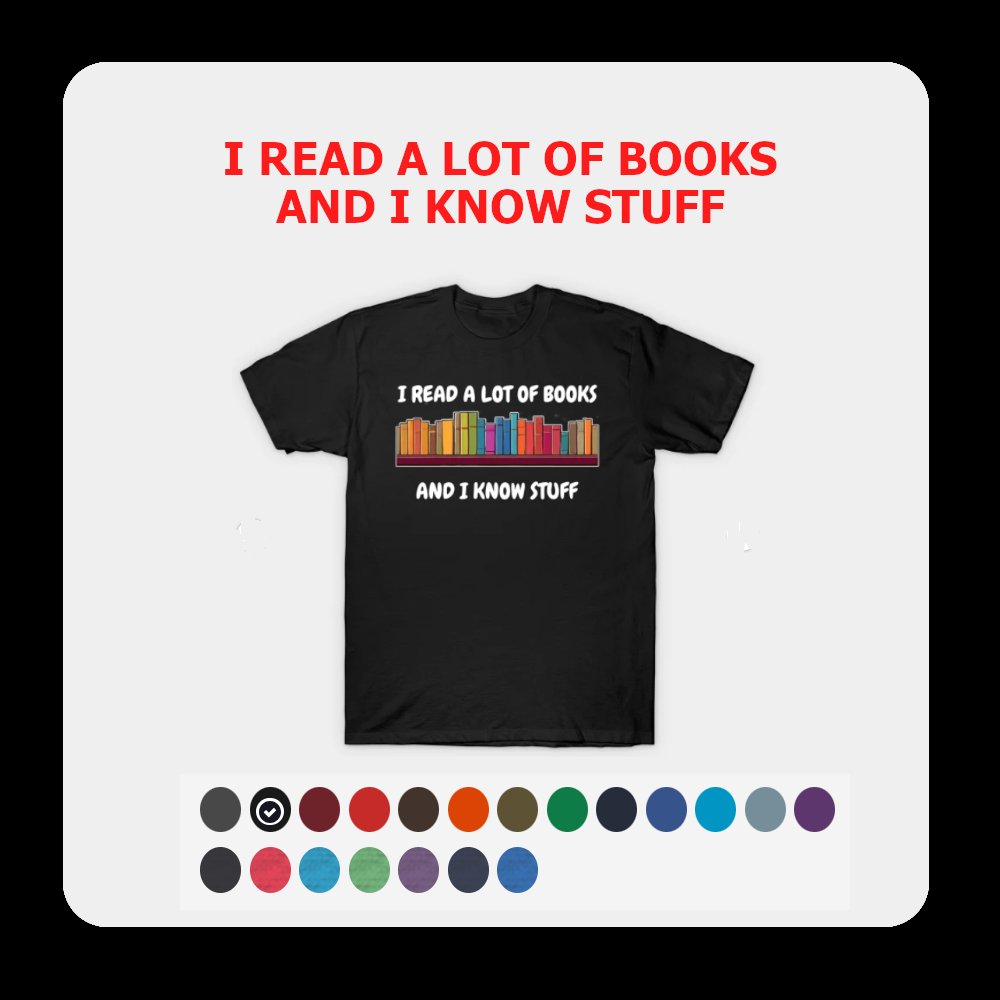 👕👚🥋TSHIRTS FOR READERS🥋👚👕
Tshirts for Readers and Book Lovers!
I Read Books and I Know Stuff
teepublic.com/t-shirt/590286…
#graphictshirts, #funnytshirts, #inspirationaltshirts, 
#tshirtsforreaders, #tshirtsbooklovers,