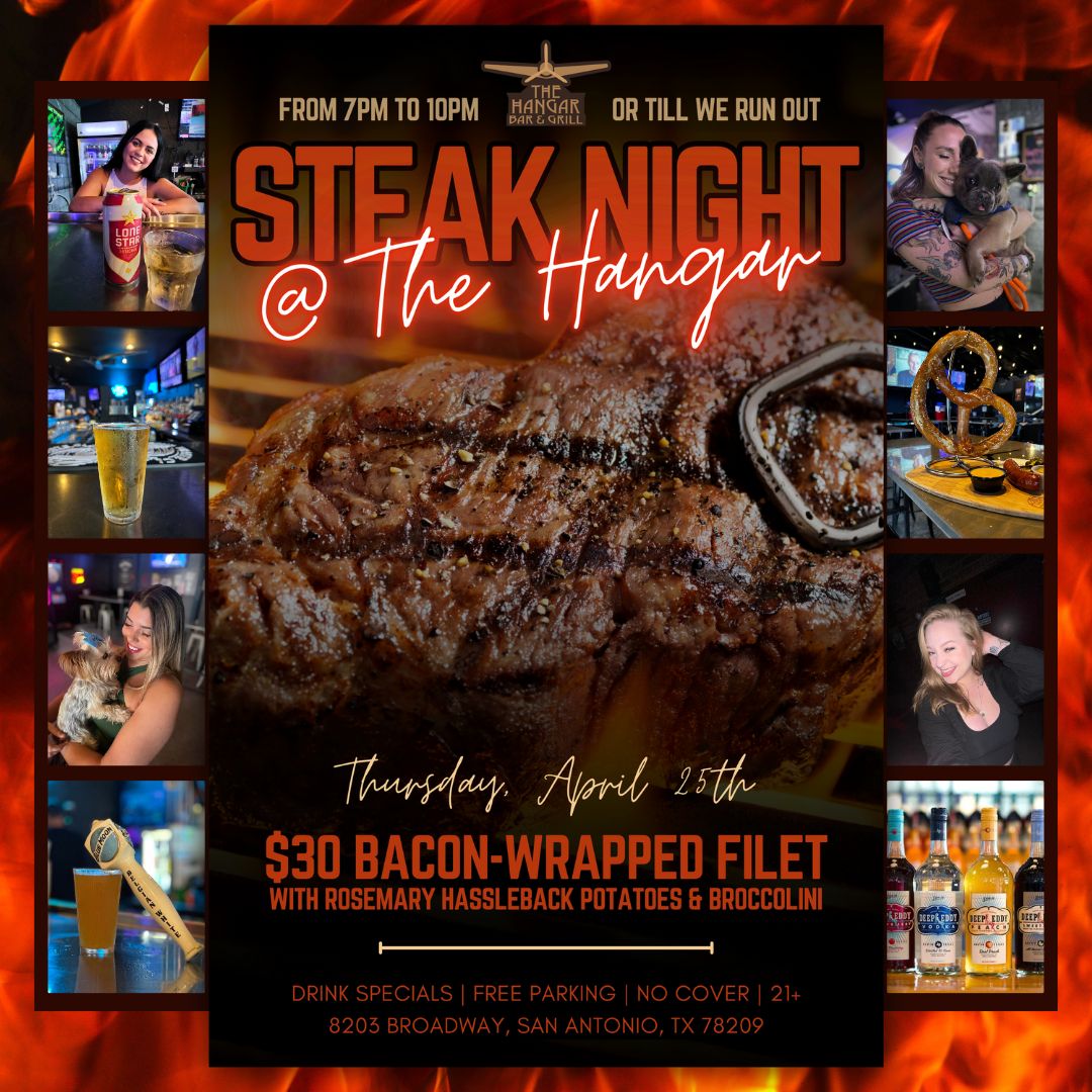 thehangarsa's tweet photo. 🥩✨ Join us at The Hangar for a sizzling Steak Night TONIGHT, April 25th from 7pm-10pm (or until we run out)! 😋

Indulge in our mouthwatering $30 Bacon-wrapped Filet served with rosemary hassle back potatoes and fresh broccolini! Don't miss out on this delicious evening! 🍽️🔥 https://t.co/e5xTyH49p5