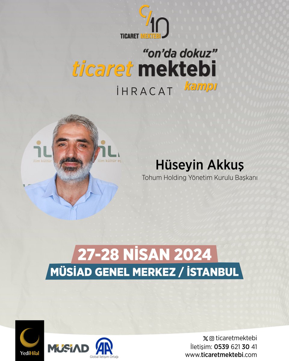 Ticaret Mektebi'nde,
Tohum Holding Yönetim Kurulu Başkanı Hüseyin Akkuş bizlerle birlikte olacak.

Başvuru Formu;
📌 bit.ly/TicaretMektebi…