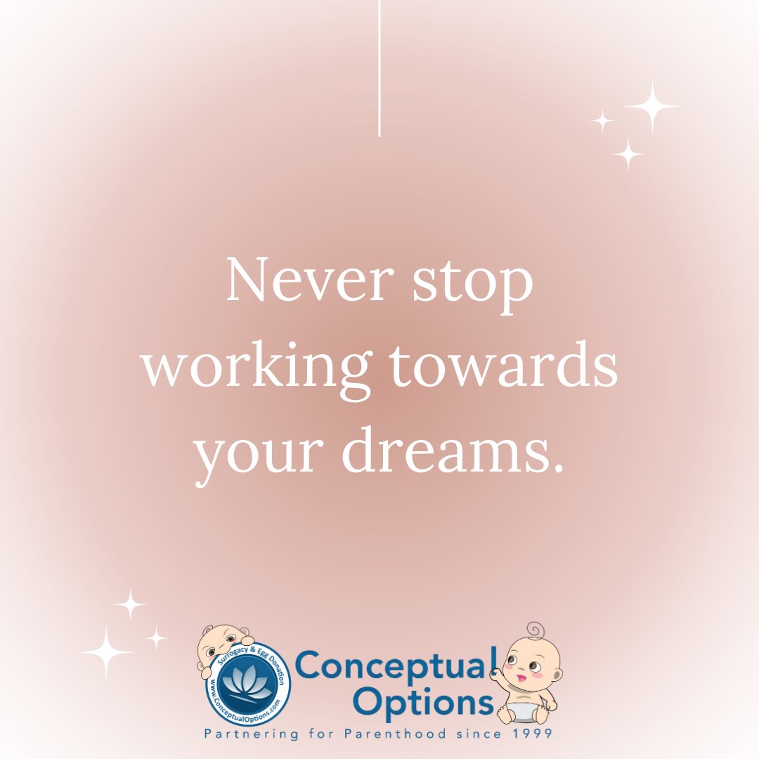 Never stop working towards your dream - whether you are a #surrogate, #intendedparent or #eggdonor!

l8r.it/QGkz