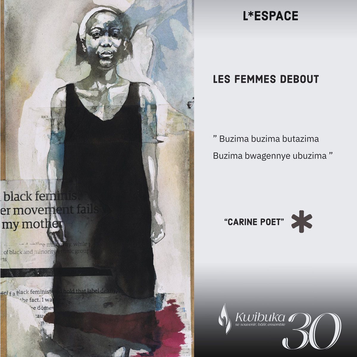 #kwibuka30 

Buzima buzima butazima
Buzima bwagennye ubuzima ” 🕯️

✍🏾 <a href="/carine_poet/">Carine Poet</a> 
 <a href="/lespace_rw/">L'espace</a> 

#kwibukatwiyubaka #lesfemmesdebout