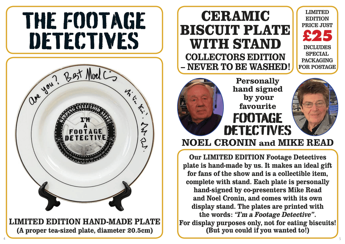 No faithful fan will want to be without... THE FOOTAGE DETECTIVES ceramic biscuit plate! A hand made collectors plate with stand and personally signed by hosts #NoelCroninBEM & @MikeReadUK £25 (with special packaging for postage) Just add biccies! renownfilms.co.uk/product/the-fo…