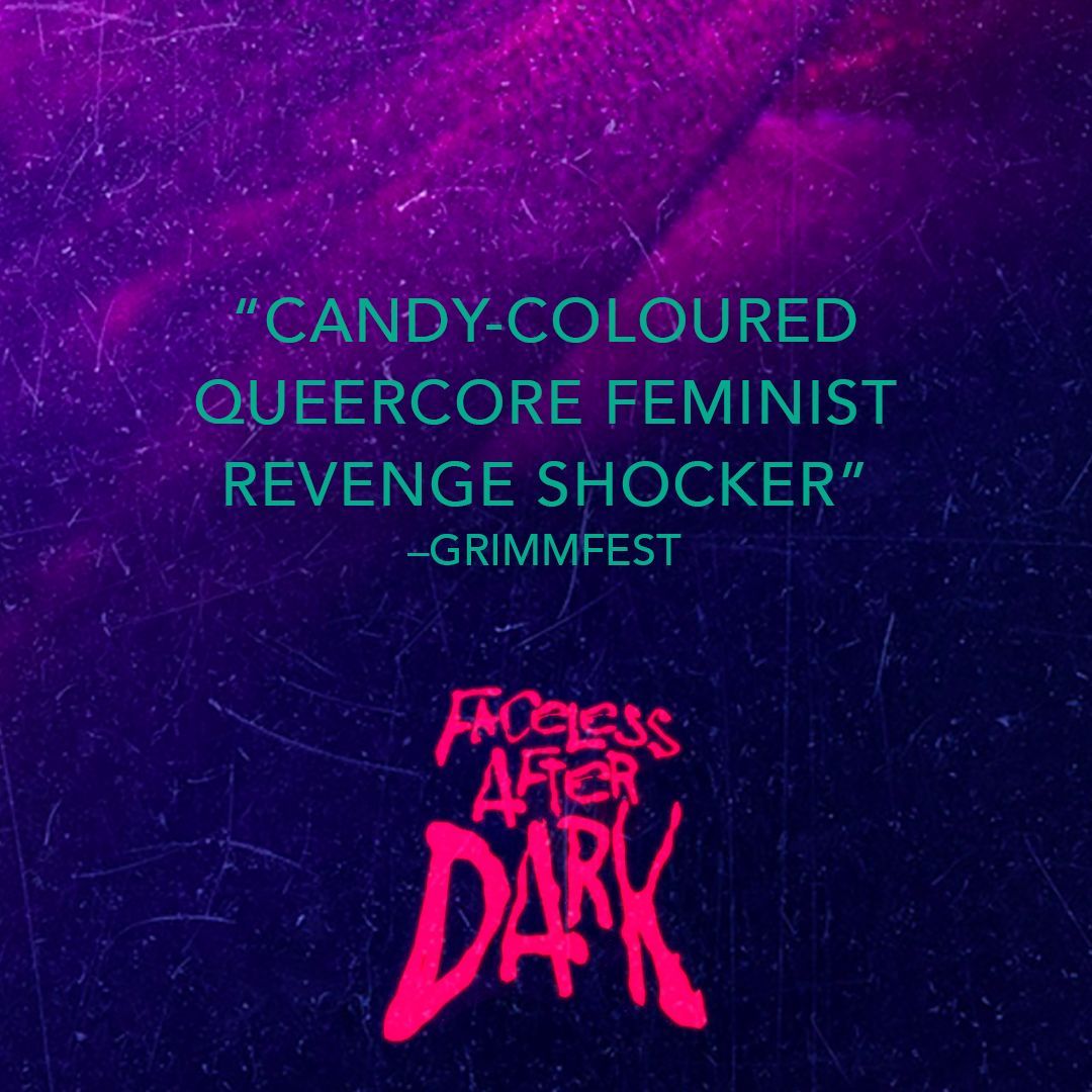 FACELESS AFTER DARK. In select theaters & on digital May 17.

#facelessafterdark #comingsoon #horrormovies #horror #queerhorror #queercore #thriller #moviereview #may