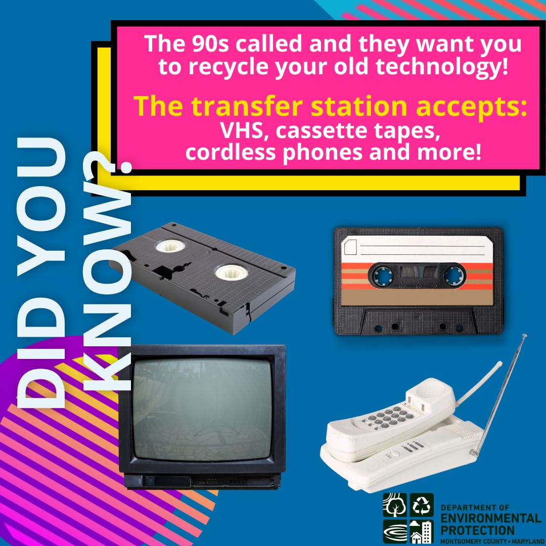 Did you know? @MontgomeryCoMD has expanded the list of electronics that can be recycled ♻️ at the transfer station. As Wilson Phillips would say, DON'T 'hold on for one more day' to those VHS, cassettes and more! Here's a full list of what can be recycled: bit.ly/2xTR5I9